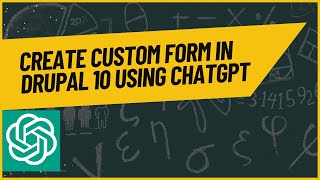 Create custom form in Drupal 10 using ChatGPT  Drupal 10 Tutorial [upl. by Eisler]