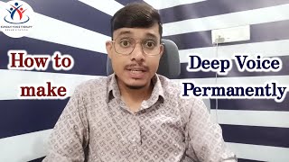 How to Get Deep Voice Permanently  अपनी आवाज़ को परमानेंट भारी कैसे करें  Natural Deep Voice [upl. by Albina]