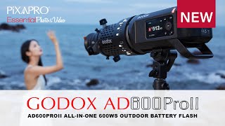 Introducing the Godox AD600ProII AllinOnce Outdoor Battery Flash System [upl. by Eintruoc]