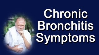 Chronic Bronchitis Symptoms [upl. by Ahsaetan]