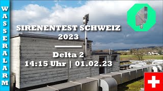 Sirenentest Schweiz 2023  Niederwil  Delta 2  250  Wasseralarm  12 [upl. by Carlen623]