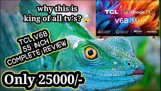 TCL V6B 55 inch 4k ultra hd smart tv Unboxing and review tcl 😲😲😲 [upl. by Mini]