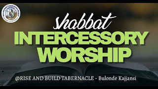 SHABBAT SERVICE WORSHIP PRAYER AND DECLARATIONS [upl. by Kiefer]