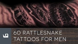 60 Rattlesnake Tattoos For Men [upl. by Essilec]