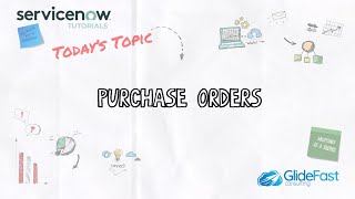 Purchase Orders in ServiceNow  ServiceNow Tutorial [upl. by Notnarb]