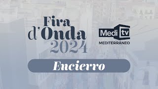 DIRECTE  ENCIERRO a la Fira dOnda 2024  24102024 [upl. by Dorreg]