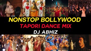 NonStop BollyWood Tapori Dance Mix  DJ ABHIZ [upl. by Hosfmann]