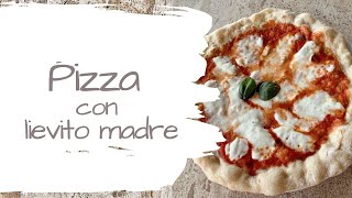 Pizza con lievito madre  ricetta aggiornata  Cosfacose [upl. by Names]