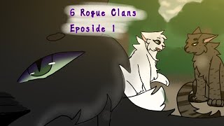 6 Rogue clans episode 1 [upl. by Ahseiat]