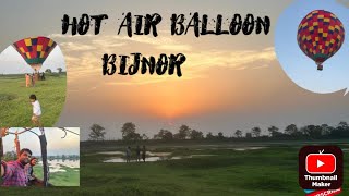 Hot Air Balloon In Bijnor [upl. by Nileve]