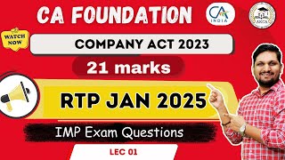 RTP 2025  CA Foundation  Business Law  Company Act 2013  Lec 01 [upl. by Beatty]