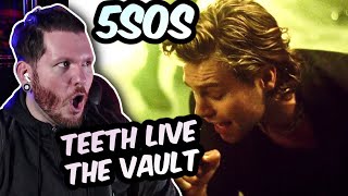 5 Seconds of Summer REACTION  Teeth live from The Vault  THIS IS WAY BETTER THAN IN THE STUDIO [upl. by Mozart]