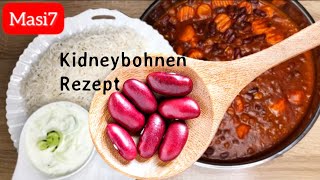 Das BESTE REZEPT für Kidneybohnen Das Geheimnis der Vegetarier [upl. by Eppillihp]