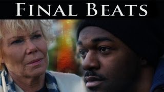 FINAL BEATS British Short Film Directed By Johannes Sandreyo [upl. by Sheply]