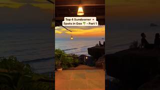 Top Sundowner In Goa  Goa Beach Cafes  Goa Sunset [upl. by Rayna]