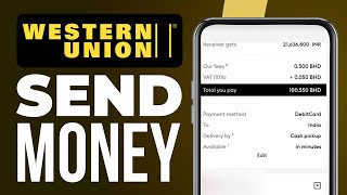 How To Send Money With Western Union App 2024 Quick Guide [upl. by Allerbag]