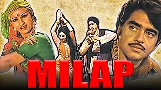 Milap 1972  Bollywood Full Hindi Movie  Shatrughan Sinha Reena Roy Danny Denzongpa [upl. by Nanci977]