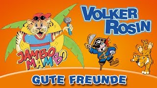 Volker Rosin  Gute Freunde  Kinderlieder [upl. by Maxi]