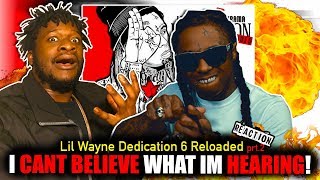 Lil Wayne  Dedication 6 Reloaded Full Mixtape REACTION PRT 2 [upl. by Anived]