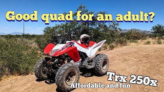 Honda Trx 250X test ride for an adult rider  ride review all you need to have fun [upl. by Eirrot848]