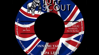 Papa Levi  Inna Mi Yard Tuff Scout 122 [upl. by Herstein845]