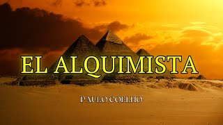 🔉EL ALQUIMISTA PAULO COELHO  AUDIOLIBRO👳🏻‍♂️🧕🏻 [upl. by Helms]