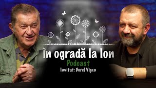 De ce șia ieșit omul din rost  Invitat Dorel Vișan [upl. by Bergerac]