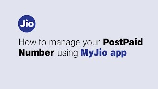 How to Manage Your Postpaid Number Using MyJio App  Jio [upl. by Noswad]