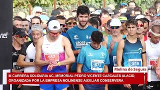 III Carrera Solidaria AC Memorial Pedro Vicente Cascales Alacid en Molina de Segura [upl. by Ydissahc]