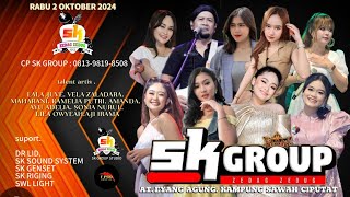 LIVE SK GROUP MALAM EDISI HAJATAN BABA GANE  RABU 2 OKTOBER 2024  EYANG AGUNG CIPUTAT [upl. by Lopez]