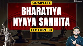 Bharatiya Nyaya Sanhita  BNS 2023  New Criminal Laws for Judiciary Exams  Lecture 33 [upl. by Siulegroj]