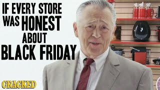 If People Who Sell Stuff Were Honest About Black Friday  Honest Ads [upl. by Noirret579]