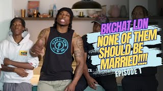 BKCHAT LDN EP 1  THE WOMEN WON THIS DEBATE 35K LOAN IS NUTS  RELATIONSHIP COACH REACTS [upl. by Durr]