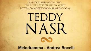 Instrumental  Karaoke  Melodramma  Teddy NASR [upl. by Nauqet701]