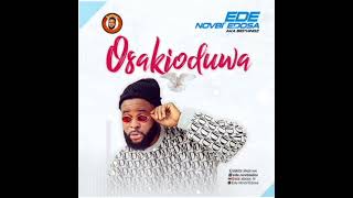 EDE EDOSA  OSAKIODUWA LATEST BENIN MUSIC [upl. by Adle]