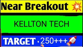 KELLTON TECH SHARE LATEST NEWS TODAYKELLTON TECH SHARE ANALYSISKELLTON TECH SHARE TARGET [upl. by Wilser]