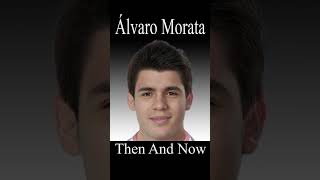 Álvaro Morata Evolution ❤️ Then And Now ❤️❤️❤️ alvaromorata morata spain [upl. by Gittle]