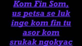 Lerinda AlokaKom Fin Som Lyrics [upl. by Dowski]