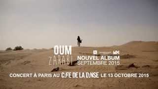 OUM  ZARABI A taster for the album to come  SEPTEMBER 2015 [upl. by Darell]