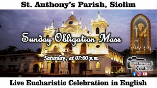 Sunday English Mass Live at 7pm on Saturday 20th Jan 2024  St Anthonys Church Siolim [upl. by Ativel68]