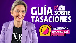 🎯 TASACIONES La GUÍA con Preguntas y Respuestas ✅ [upl. by Landsman]