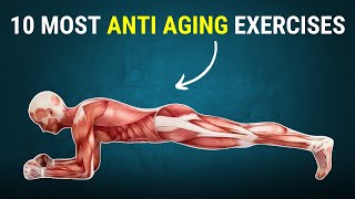 10 MOST Anti Aging Exercises [upl. by Elleinwad]