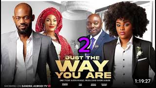 JUST THE WAY YOU ARE 2  TINA MBA MICHEAL EJOR SEGUN ARINZE SANDRA AGBODI 2024 FULL NIGERIAN [upl. by Atibat]