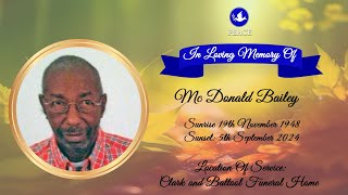 Funeral Tribute Service Of Mc Donald Bailey [upl. by Boothe]