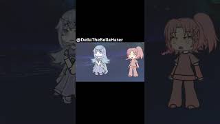 Gacha Life Edit  DeliaTheBellaHater  OG  Enjoy gacha gachalife gachaclub idk lol [upl. by Howlan]