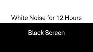 White Noise for 12 Hours Sleep School [upl. by Luthanen]