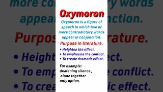 Figure of speech Oxymoron  Oxymoron examples and purpose in literature [upl. by Burch]