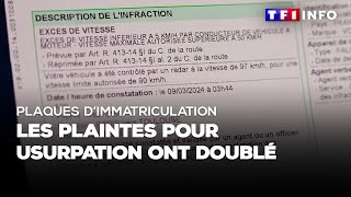 Plaques dimmatriculation  les plaintes pour usurpation ont doublé [upl. by Ariec293]