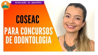 BANCA COSEAC CONTEÚDOS MAIS COBRADOS NA ODONTOLOGIA [upl. by Igig998]