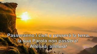 Alleluia Passeranno i cieli [upl. by Amando]